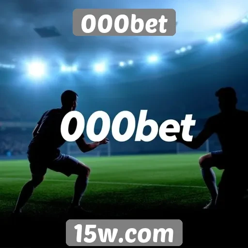 Explorando a experiência de apostas esportivas no 000bet